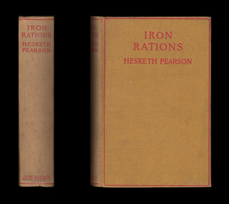1928 Hesketh Pearson IRON RATIONS Army Service Corps MESOPOTAMIA First