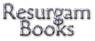 Resurgam Books : please click to go to this site