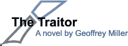 The Traitor A novel by Geoffrey Miller