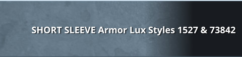 SHORT SLEEVE Armor Lux Styles 1527 & 73842