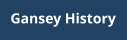 Gansey History