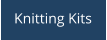 Knitting Kits